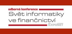 Svět informatiky ve finančnictví